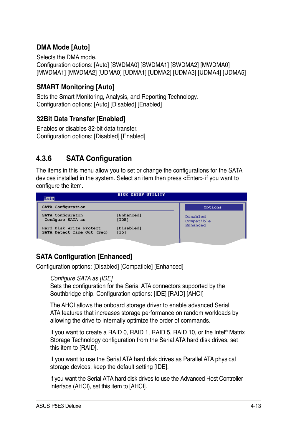 6 sata configuration, Dma mode [auto, Smart monitoring [auto | 32bit data transfer [enabled, Sata configuration [enhanced | Asus P5E3 DELUXE/WiFi-AP User Manual | Page 85 / 188