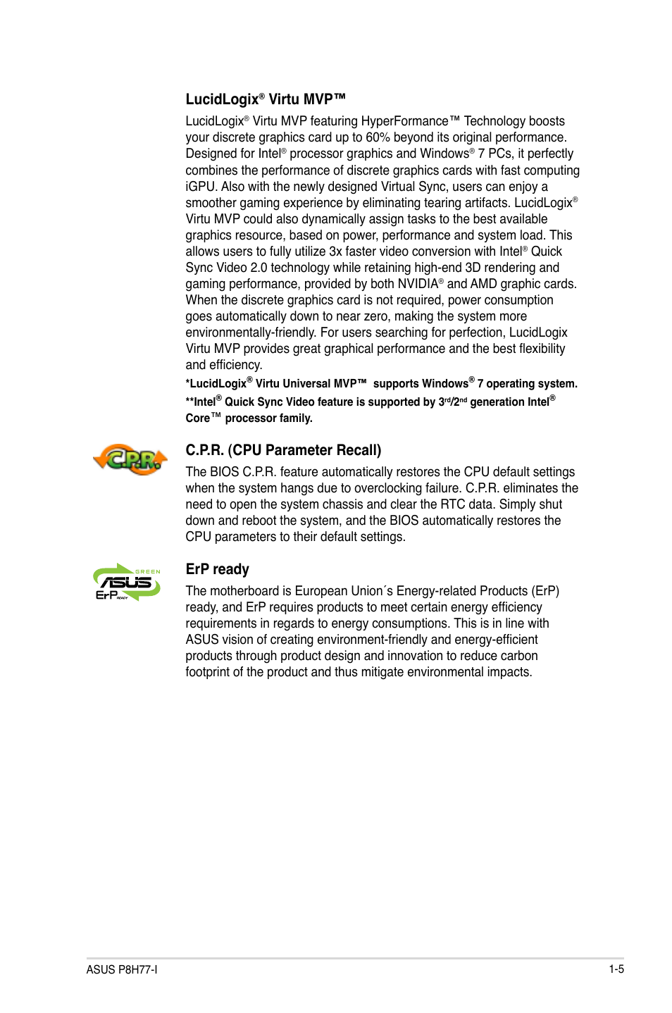 Lucidlogix, Virtu mvp, C.p.r. (cpu parameter recall) | Erp ready | Asus P8H77-I User Manual | Page 15 / 74
