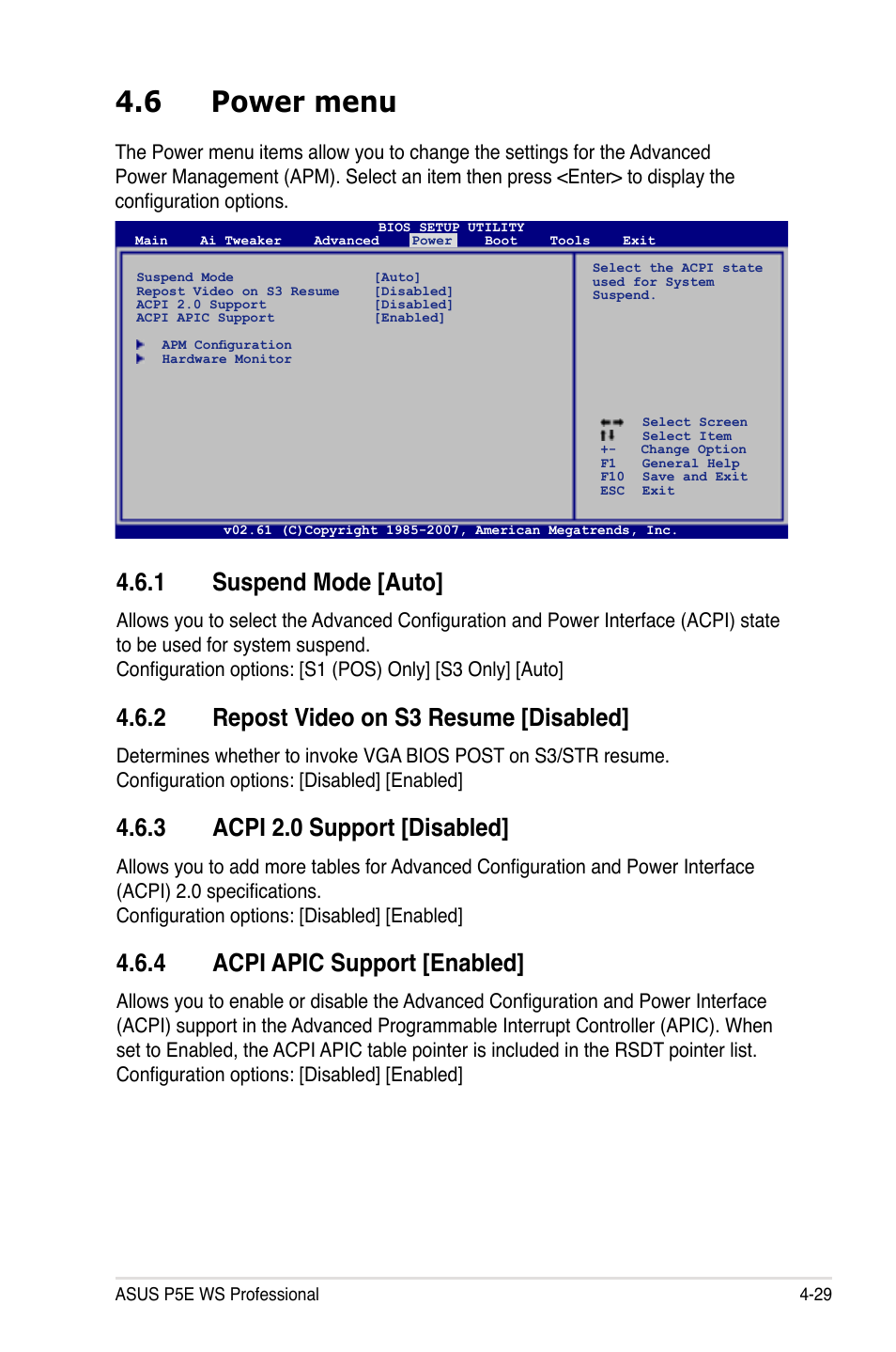 6 power menu, 1 suspend mode [auto, 2 repost video on s3 resume [disabled | 3 acpi 2.0 support [disabled, 4 acpi apic support [enabled | Asus P5E WS Professional User Manual | Page 99 / 172