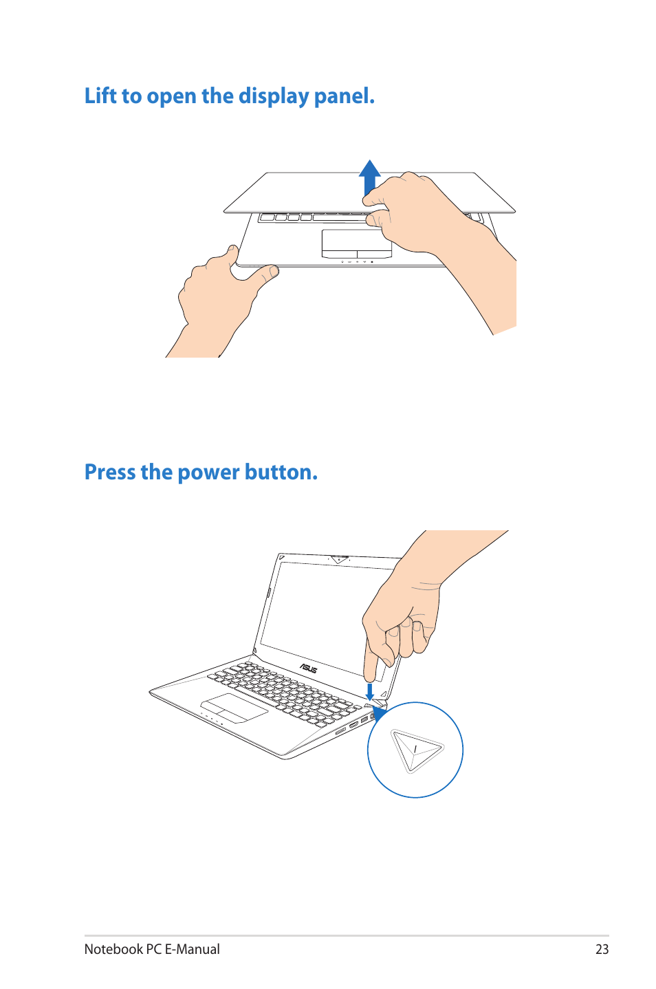 Lift to open the display panel, Press the power button | Asus G46VW User Manual | Page 23 / 102