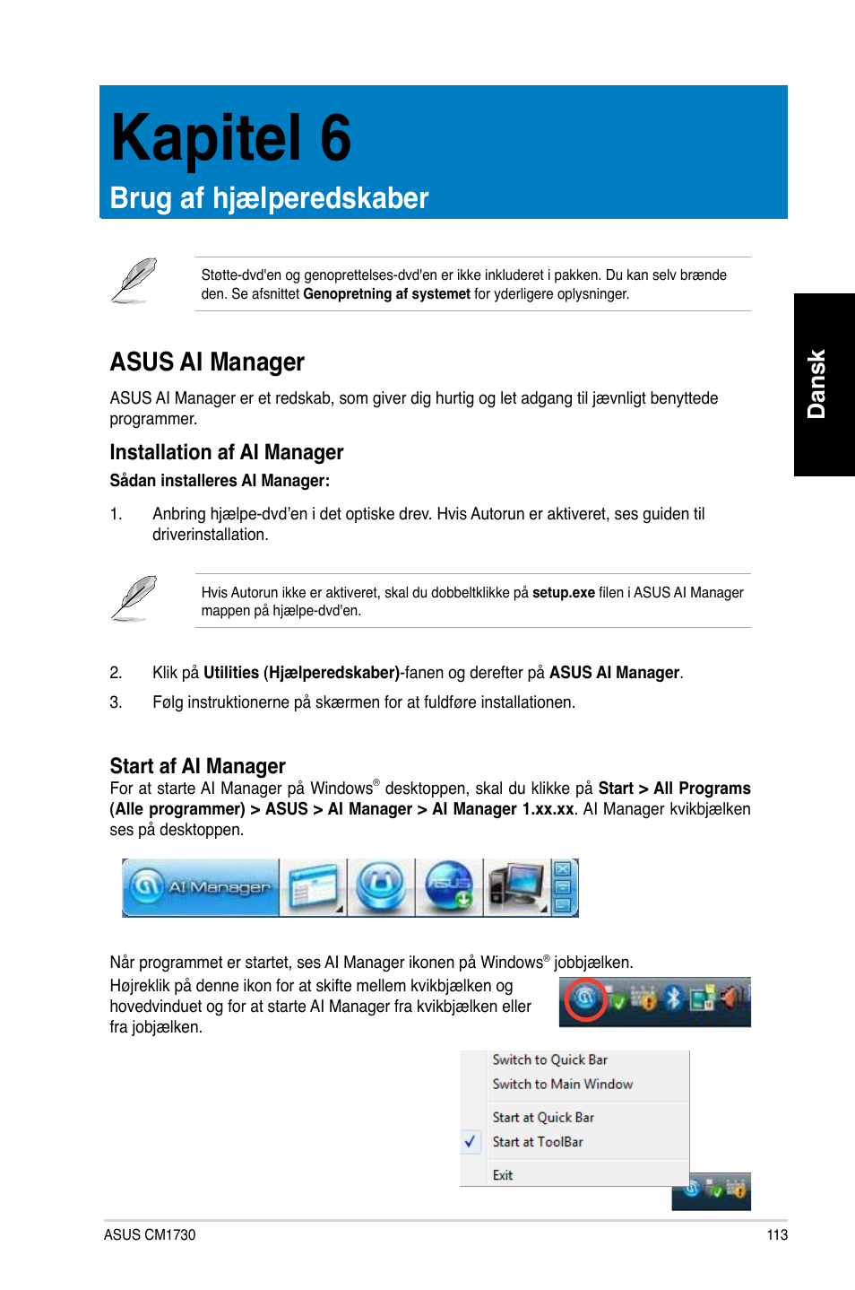 Kapitel 6, Brug af hjælperedskaber, Asus ai manager | Brug af h�ælperedskaber, Dansk | Asus CM1730 User Manual | Page 113 / 330