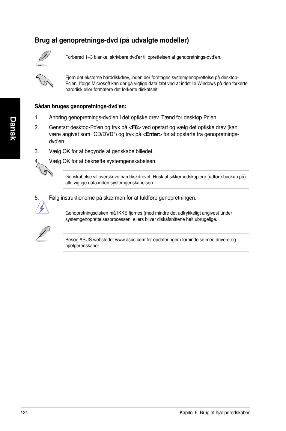 Dansk, Brug af genopretnings-dvd �på udvalgte modeller | Asus CM1730 User Manual | Page 124 / 330