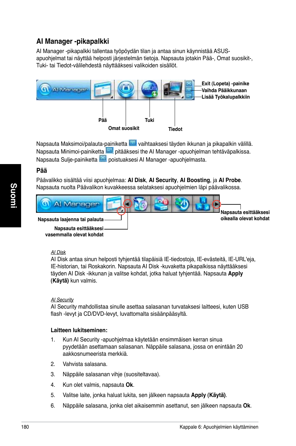 Suomi, Ai manager -pikapalkki | Asus CM1730 User Manual | Page 180 / 330