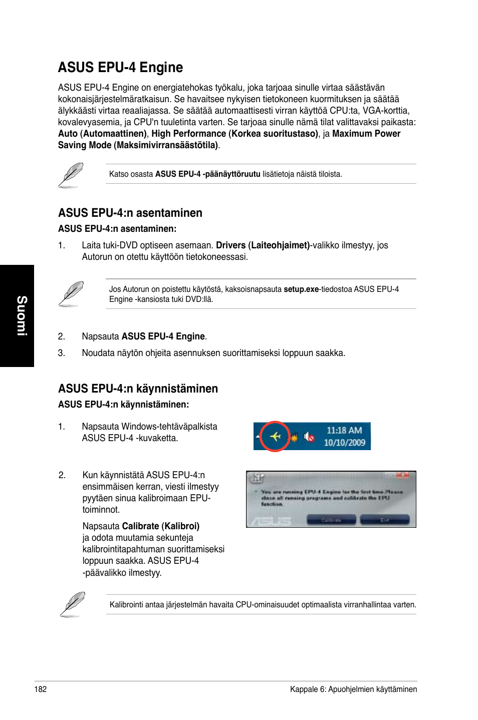 Asus epu-4 engine, Suomi, Asus epu-4:n asentaminen | Asus epu-4:n käynnistäminen | Asus CM1730 User Manual | Page 182 / 330