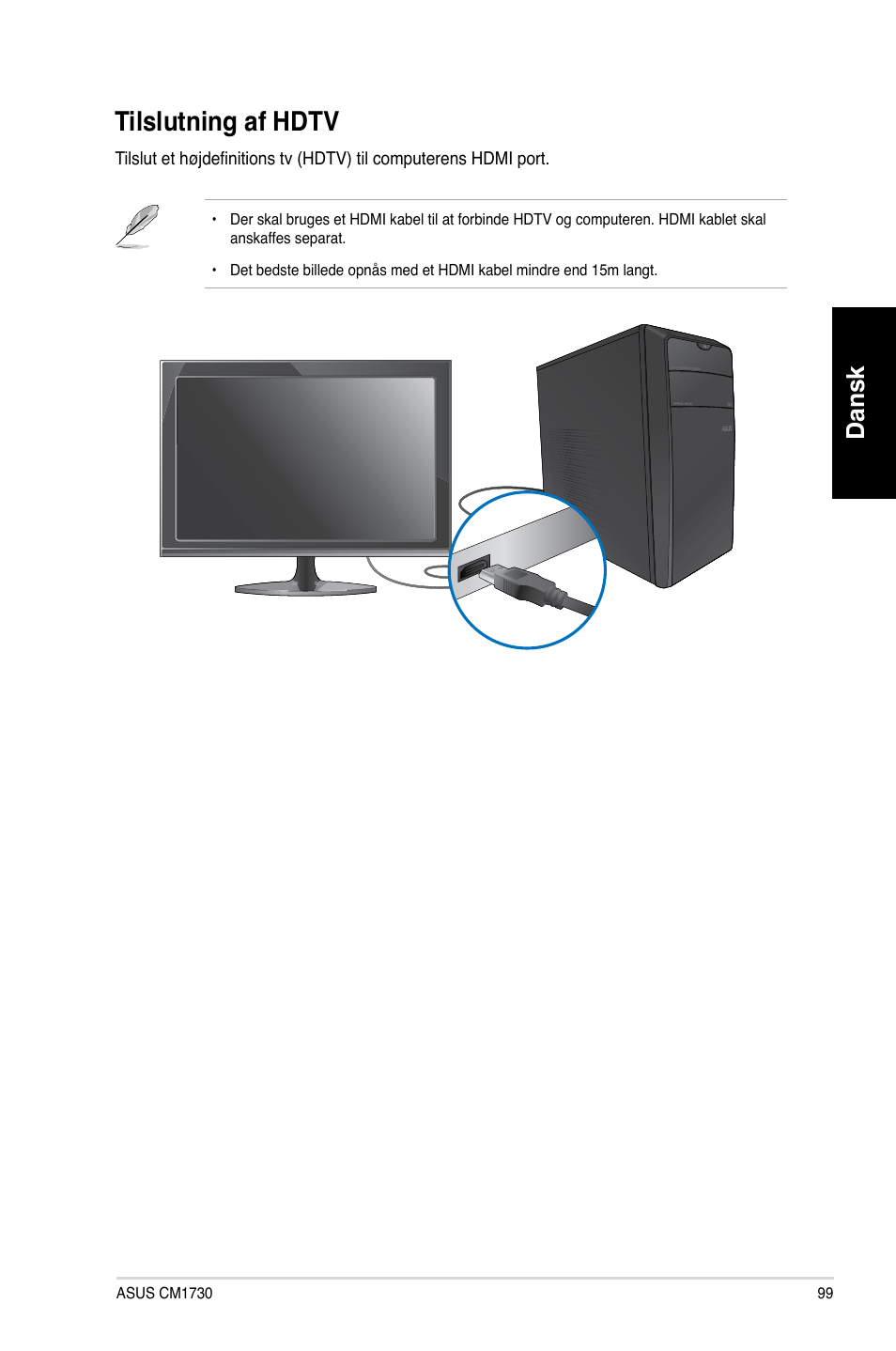 Tilslutning af hdtv, Tilslutning af hdt, Dansk | Asus CM1730 User Manual | Page 99 / 330