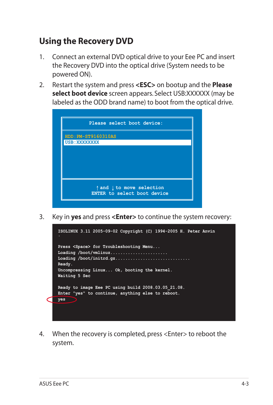 Using the recovery dvd | Asus Eee PC 900SD/Linux User Manual | Page 47 / 80