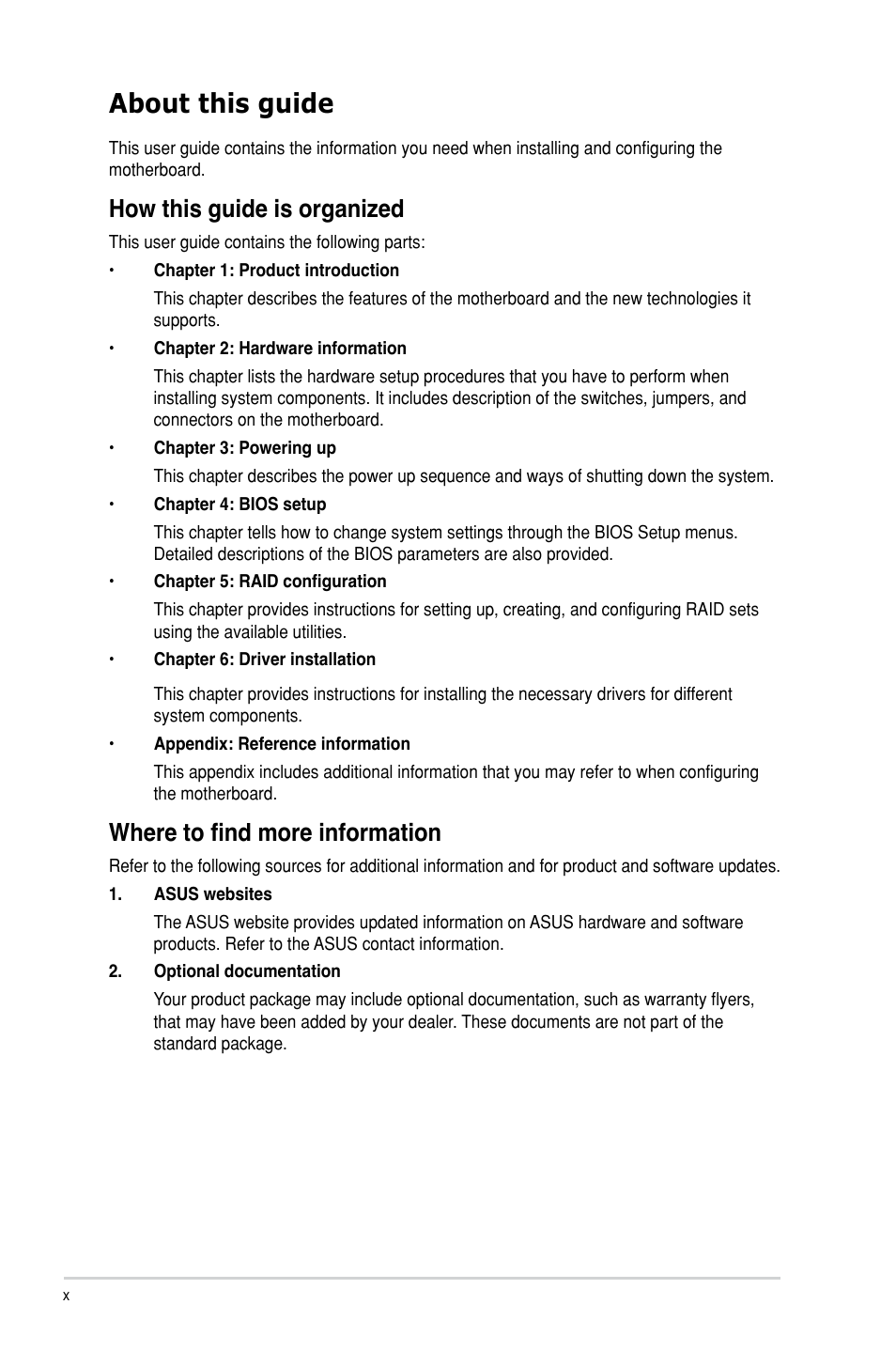 About this guide, How this guide is organized, Where to find more information | Asus P9D-MH/SAS/10G-DUAL User Manual | Page 10 / 192