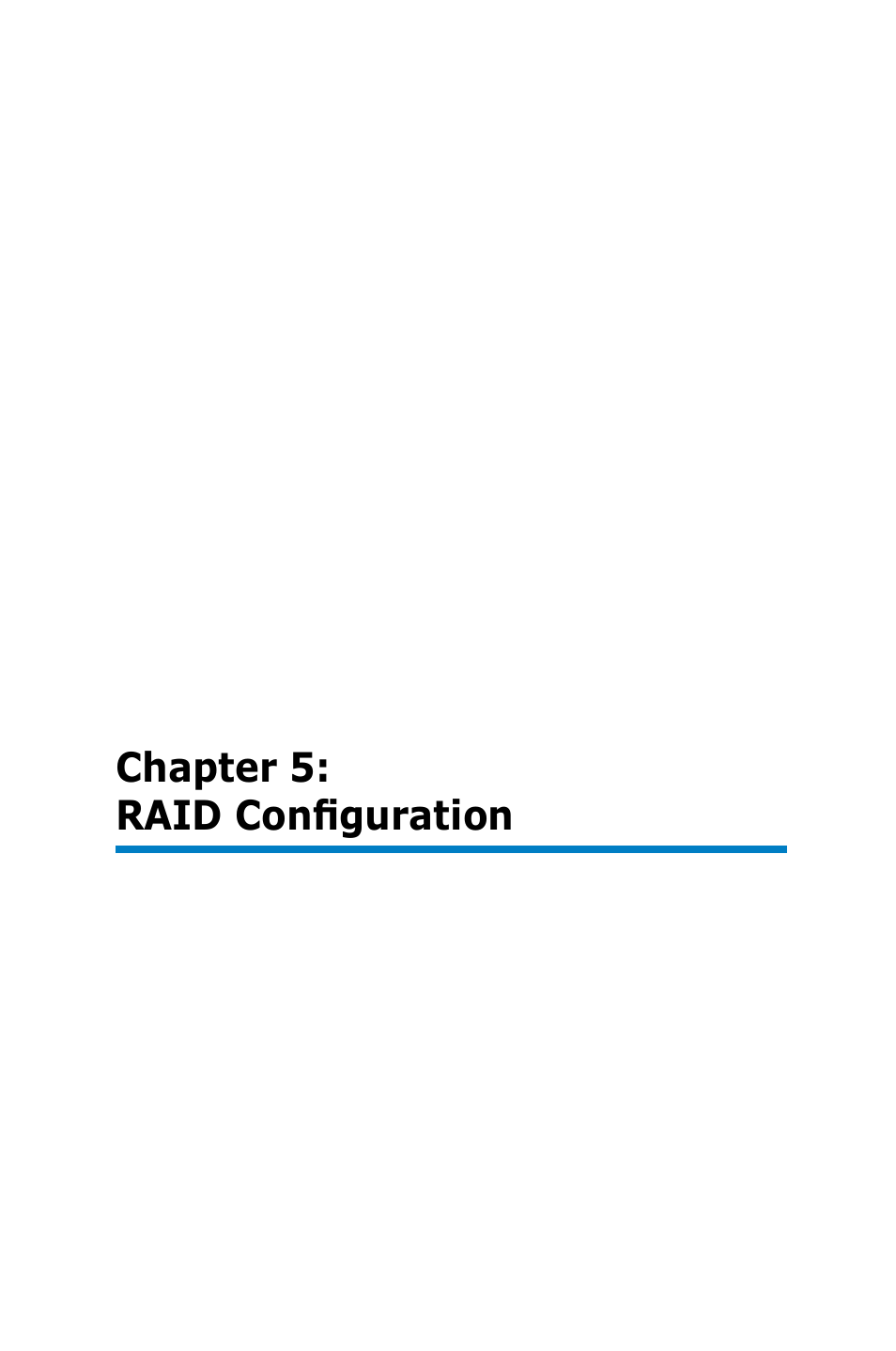 Chapter 5, Raid configuration | Asus P9D-MH/SAS/10G-DUAL User Manual | Page 105 / 192