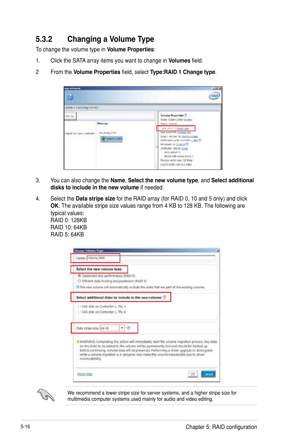 Changing a volume type -16, 2 changing a volume type | Asus P9D-MH/SAS/10G-DUAL User Manual | Page 120 / 192