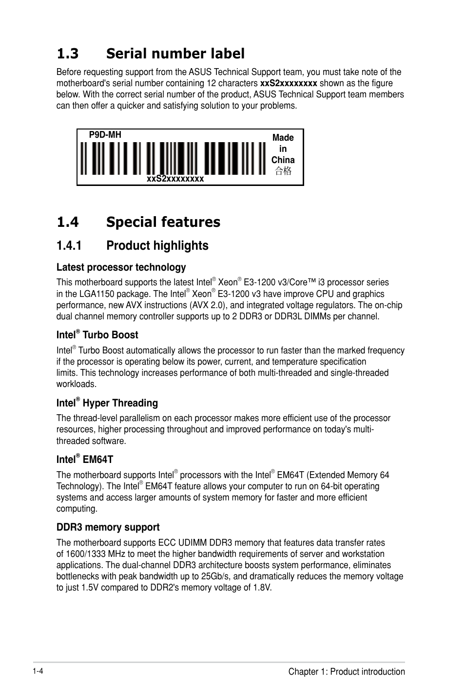 Serial number label -4, Special features -4 1.4.1, Product highlights -4 | 4 special features, 3 serial number label, 1 product highlights | Asus P9D-MH/SAS/10G-DUAL User Manual | Page 18 / 192