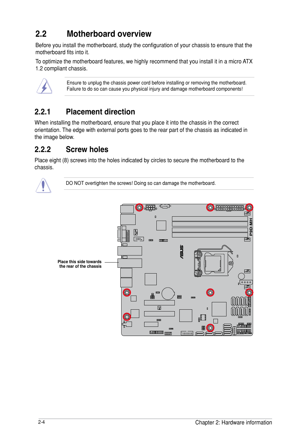 2 motherboard overview, Motherboard overview -4 2.2.1, Placement direction -4 | Screw holes -4, Motherboard overview -4 | Asus P9D-MH/SAS/10G-DUAL User Manual | Page 24 / 192