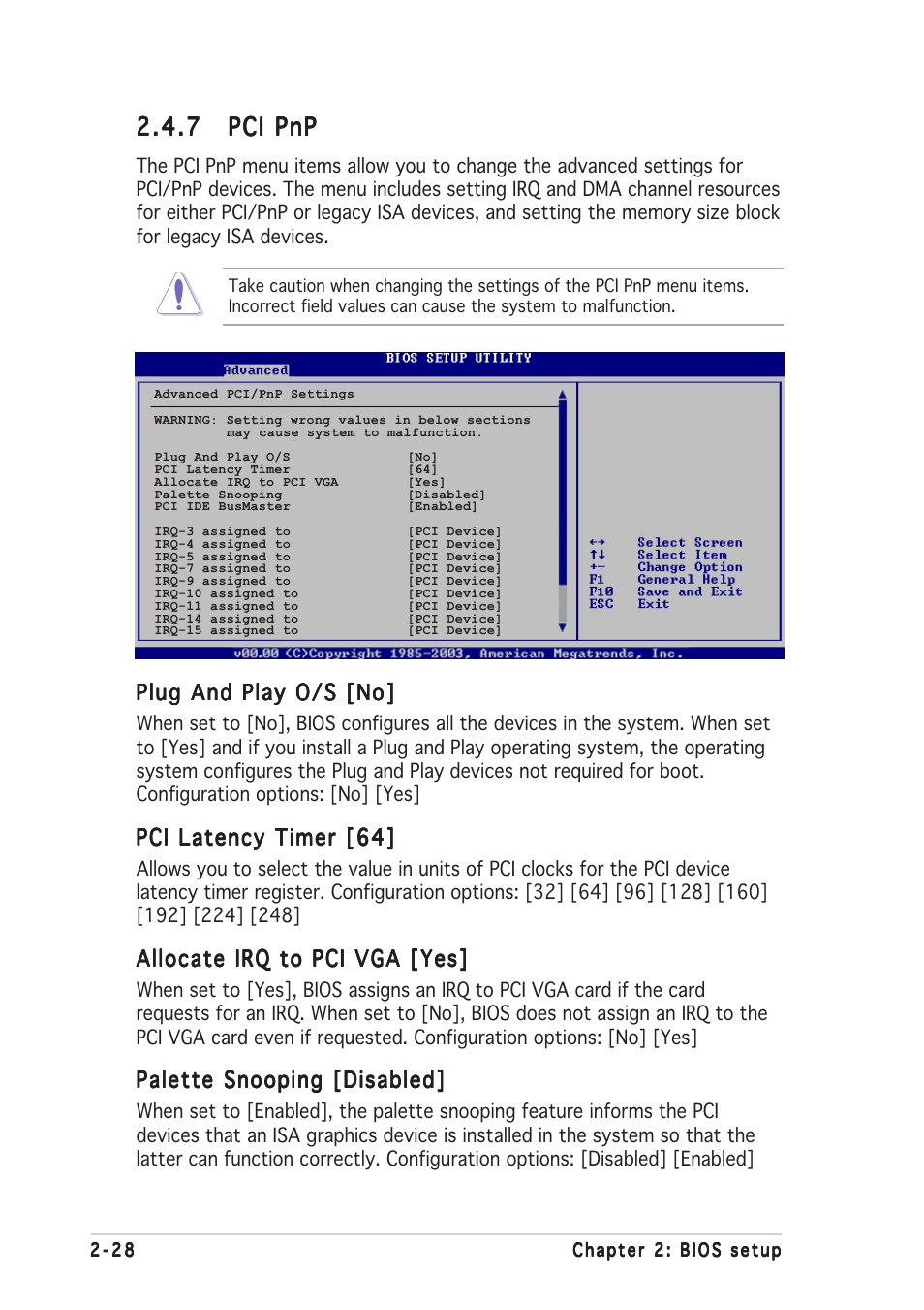 7 pci pnp pci pnp pci pnp pci pnp pci pnp, Plug and play o/s [no, Pci latency timer [64 | Allocate irq to pci vga [yes, Palette snooping [disabled | Asus P4GPL-X User Manual | Page 72 / 90