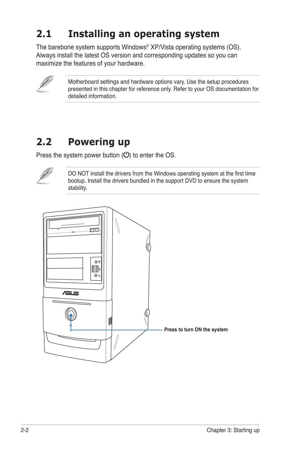 1 installing an operating system, 2 powering up, Installing an operating system -2 | Powering up -2 | Asus BM5365 User Manual | Page 14 / 28