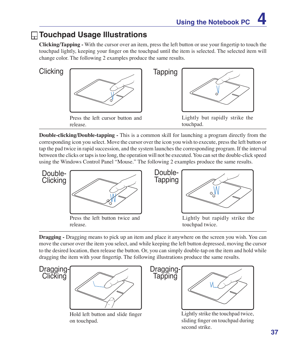 Touchpad usage illustrations, Dragging- clicking dragging- tapping | Asus F9J User Manual | Page 37 / 95