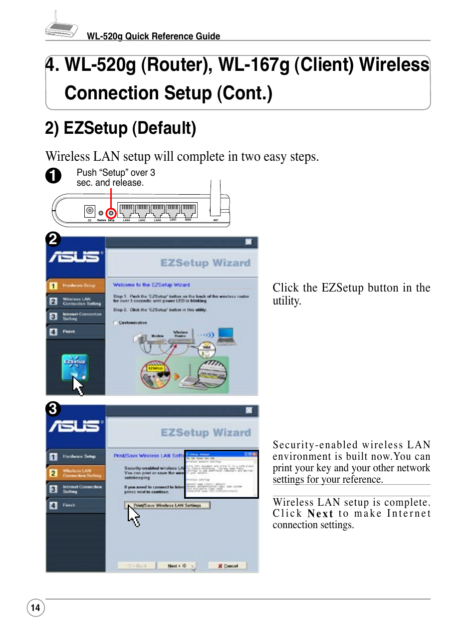 2) ezsetup (default), Wireless lan setup will complete in two easy steps, Click the ezsetup button in the utility | Asus WL-520G User Manual | Page 14 / 44