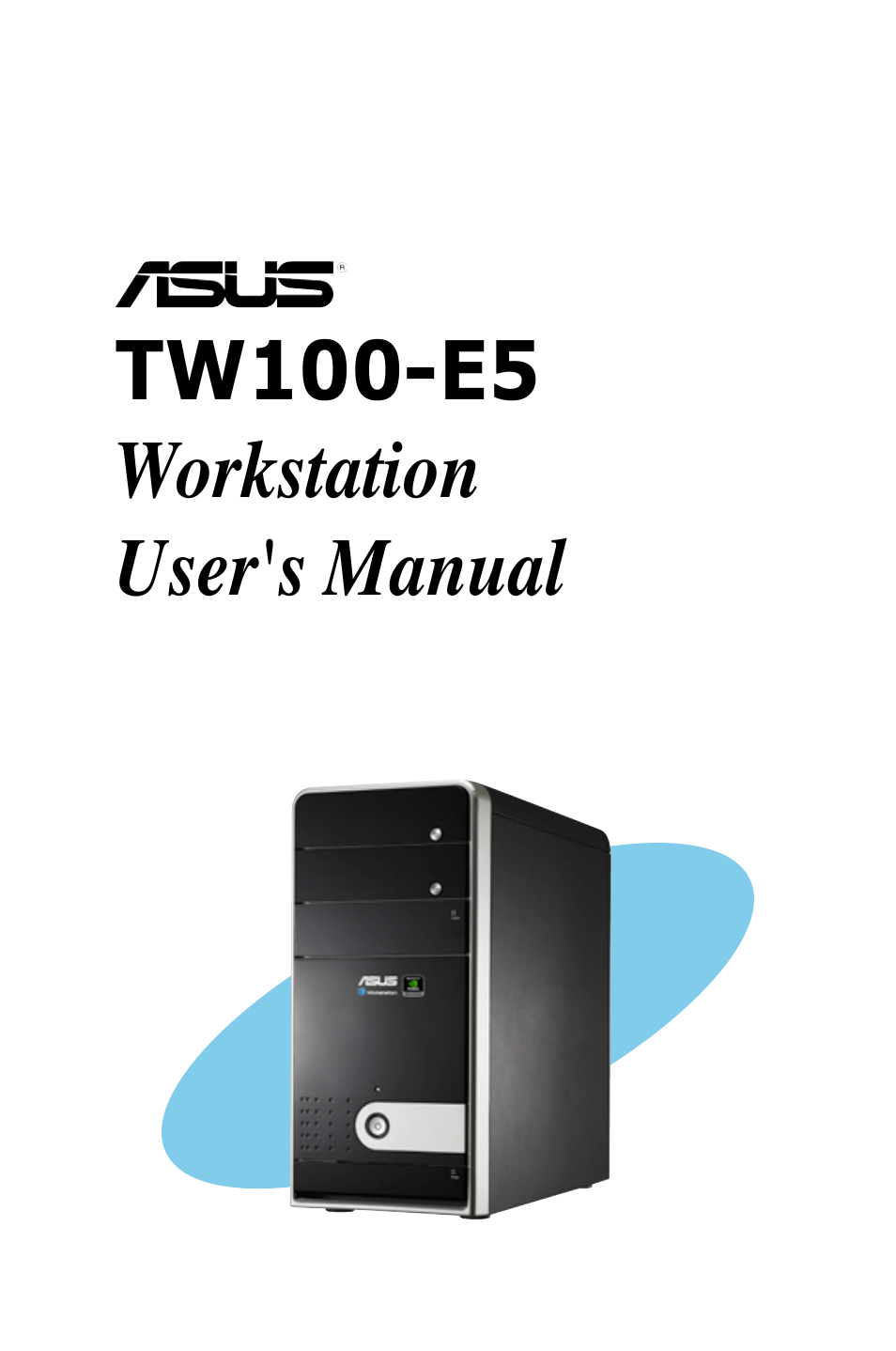 Asus TW100-E5 iQuadro User Manual | 136 pages