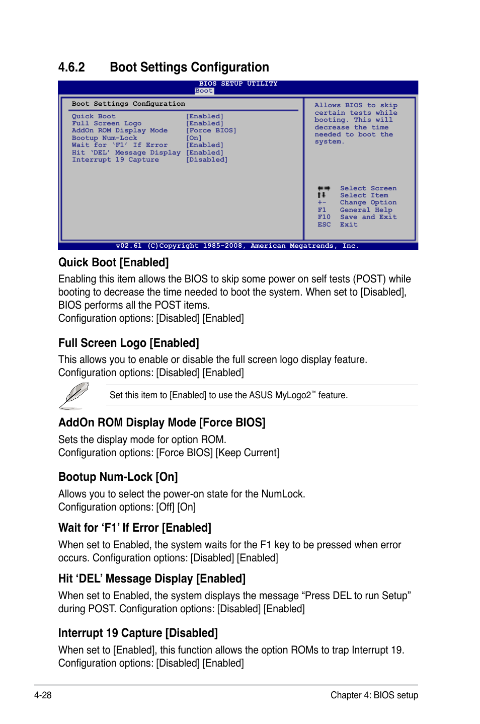 2 boot settings configuration, Boot settings configuration -28, Quick boot [enabled | Full screen logo [enabled, Addon rom display mode [force bios, Bootup num-lock [on, Wait for ‘f1’ if error [enabled, Hit ‘del’ message display [enabled, Interrupt 19 capture [disabled | Asus TW100-E5 iQuadro User Manual | Page 82 / 136