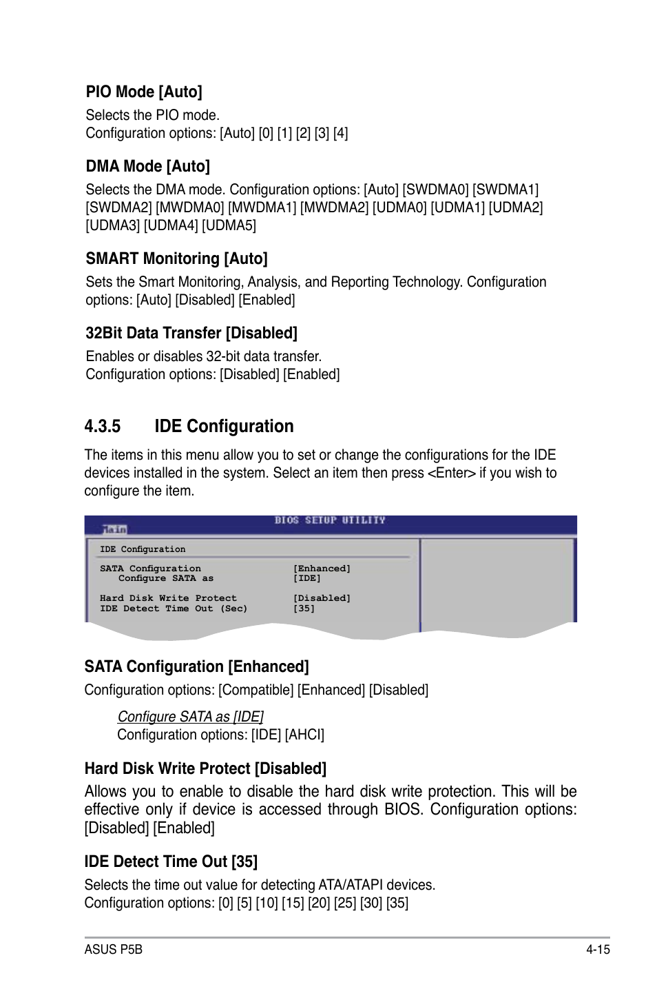 Ide configuration, Pio mode [auto, Dma mode [auto | Smart monitoring [auto, 32bit data transfer [disabled, Sata configuration [enhanced | Asus P5B User Manual | Page 79 / 140