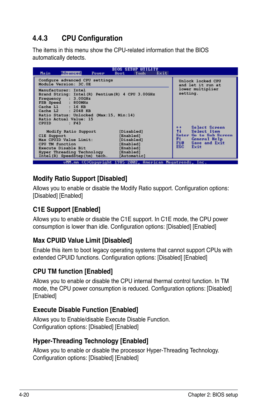 3 cpu configuration, Modify ratio support [disabled, C1e support [enabled | Max cpuid value limit [disabled, Cpu tm function [enabled, Execute disable function [enabled, Hyper-threading technology [enabled | Asus P5B User Manual | Page 84 / 140