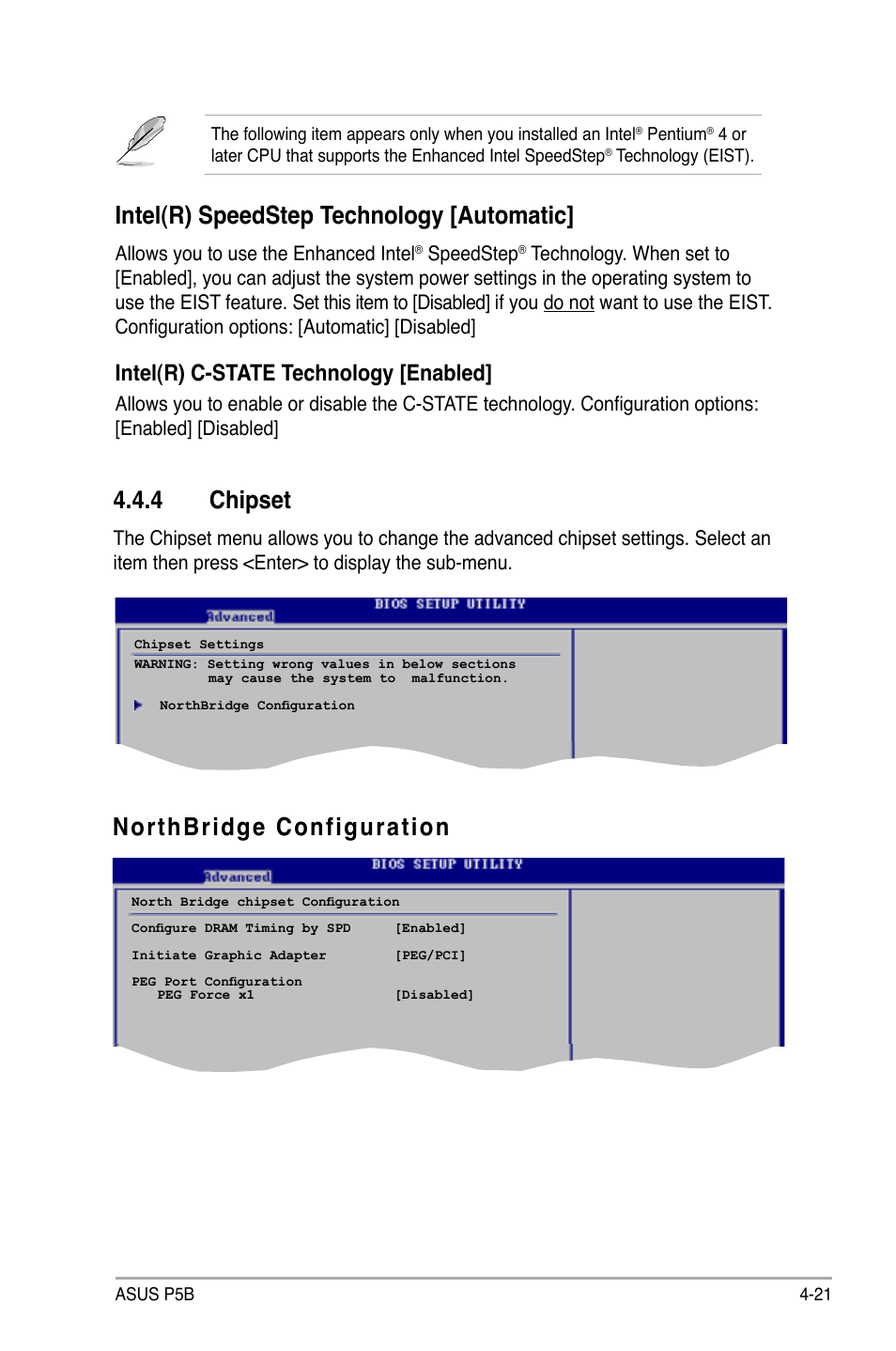 Intel(r) speedstep technology [automatic, 4 chipset, Northbridge configuration | Intel(r) c-state technology [enabled | Asus P5B User Manual | Page 85 / 140