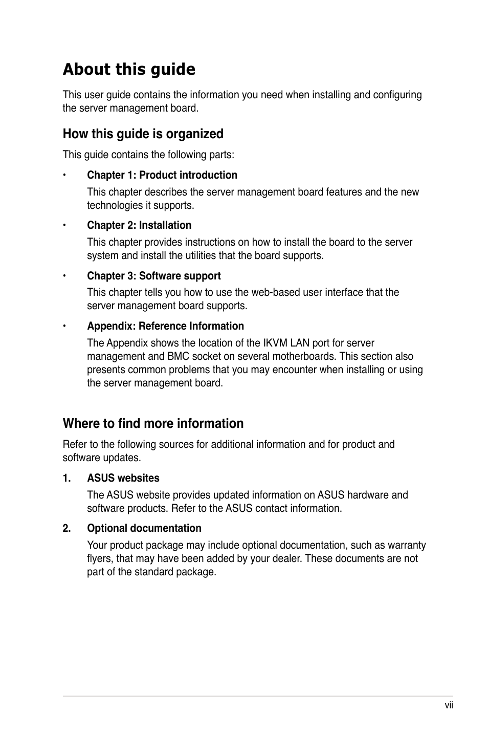 About this guide, How this guide is organized, Where to find more information | Asus ASMB3-iKVM User Manual | Page 7 / 62