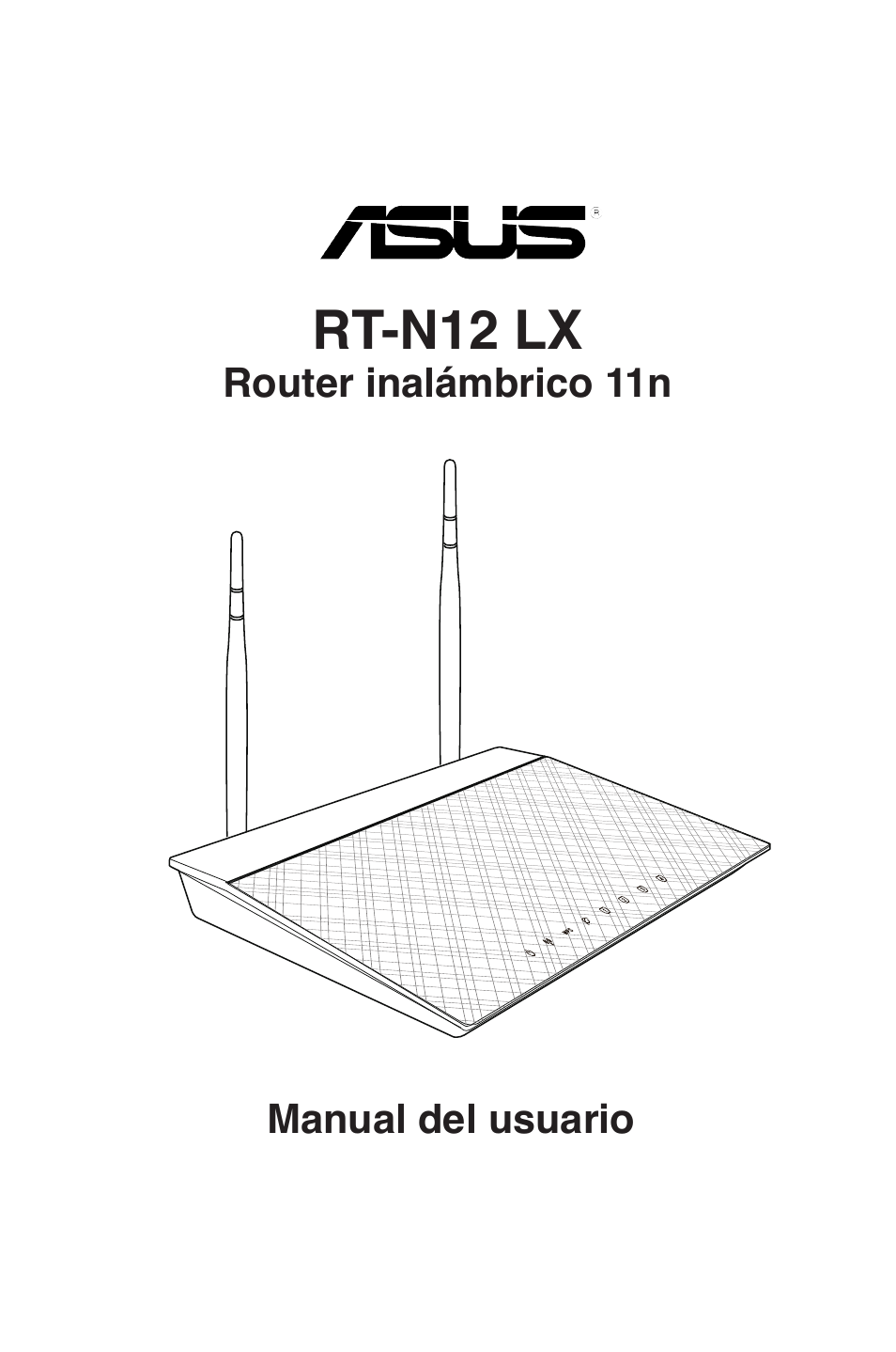 Asus RT-N12LX User Manual | 46 pages