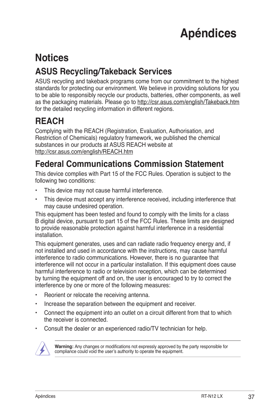 Apéndices, Notices, Asus recycling/takeback services | Reach, Federal communications commission statement | Asus RT-N12LX User Manual | Page 37 / 46