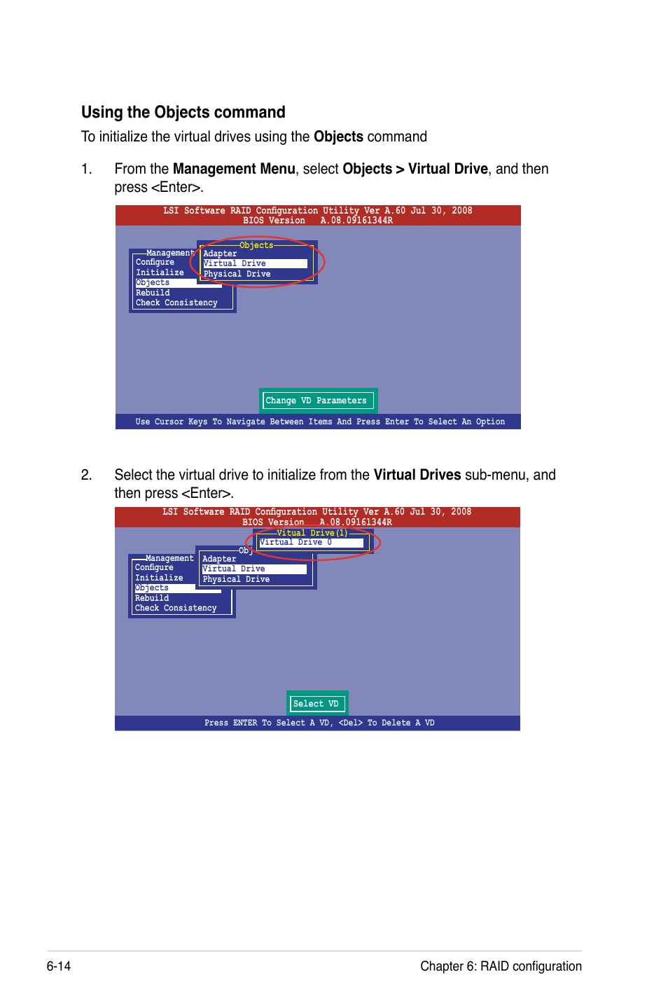 Using the objects command, 14 chapter 6: raid configuration | Asus RS520-E6/ERS8 User Manual | Page 108 / 146