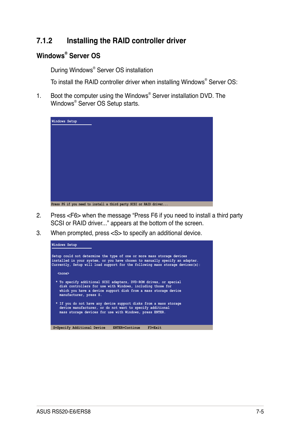 2 installing the raid controller driver, Installing the raid controller driver -5, Windows | Server os, During windows, Server os: 1. boot the computer using the windows, Server installation dvd. the windows | Asus RS520-E6/ERS8 User Manual | Page 131 / 146