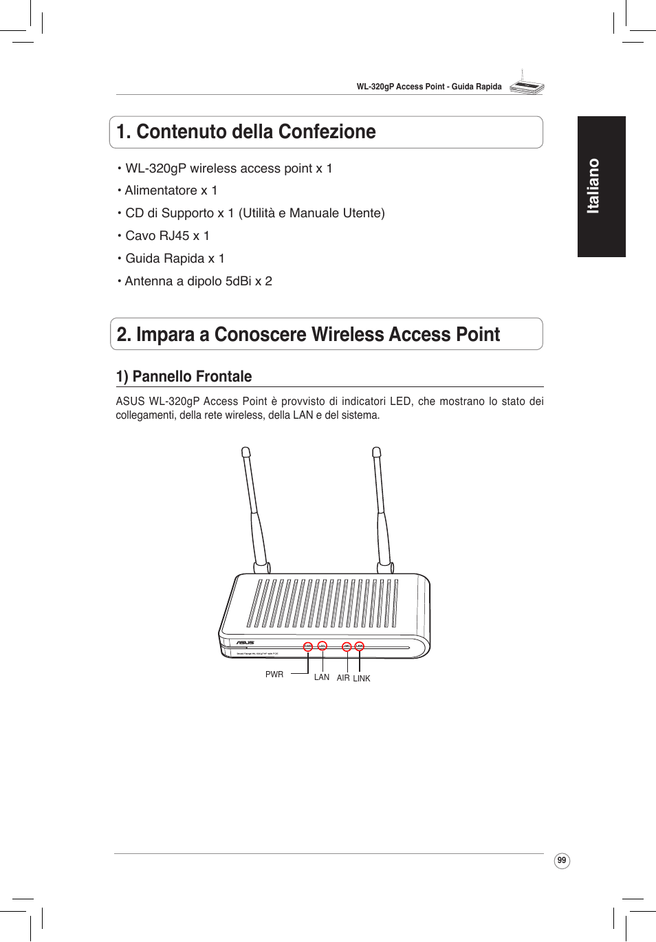 Italiano 1) pannello frontale | Asus WL-320gP User Manual | Page 100 / 172