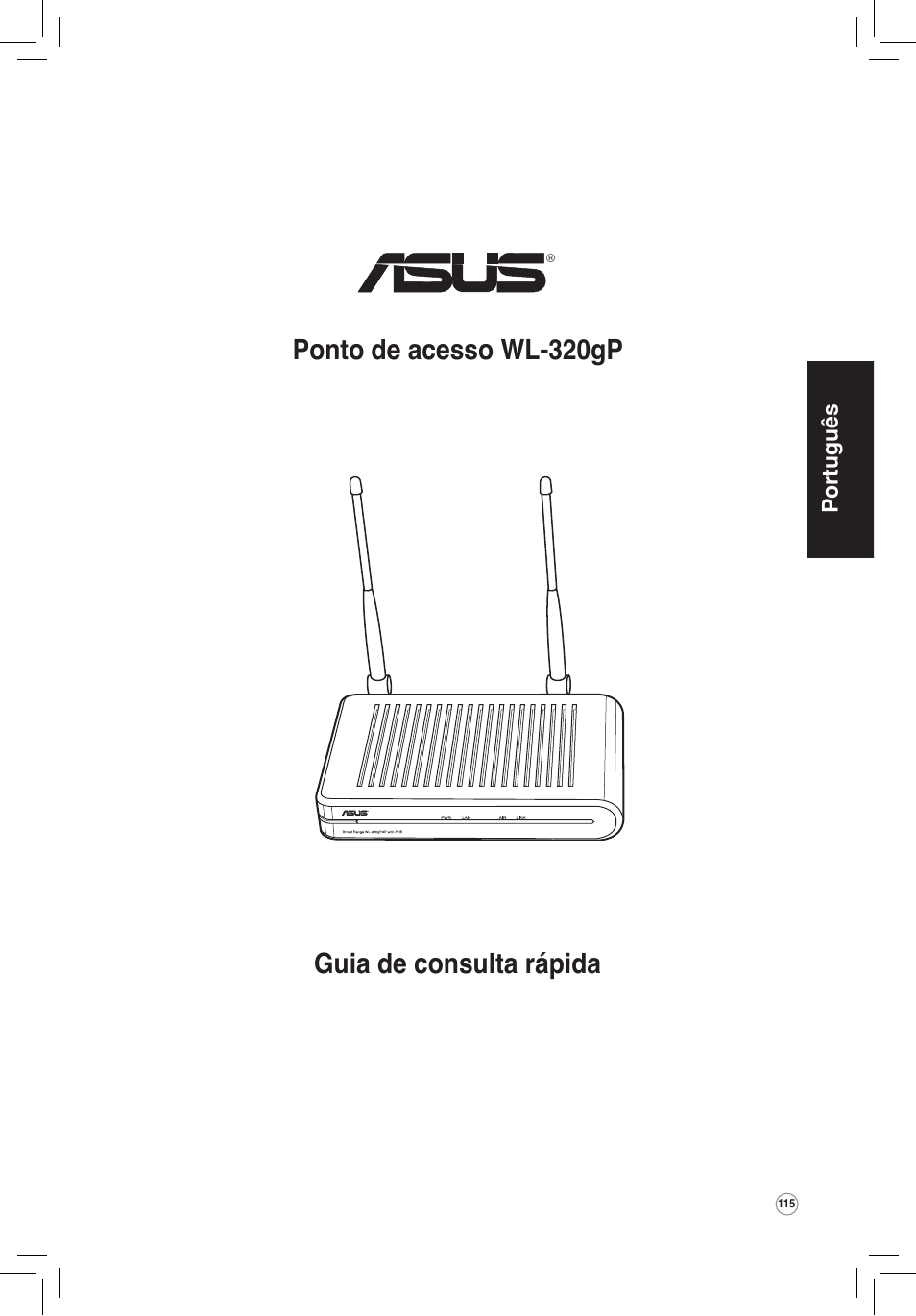 Guia de consulta rápida ponto de acesso wl-320gp | Asus WL-320gP User Manual | Page 116 / 172