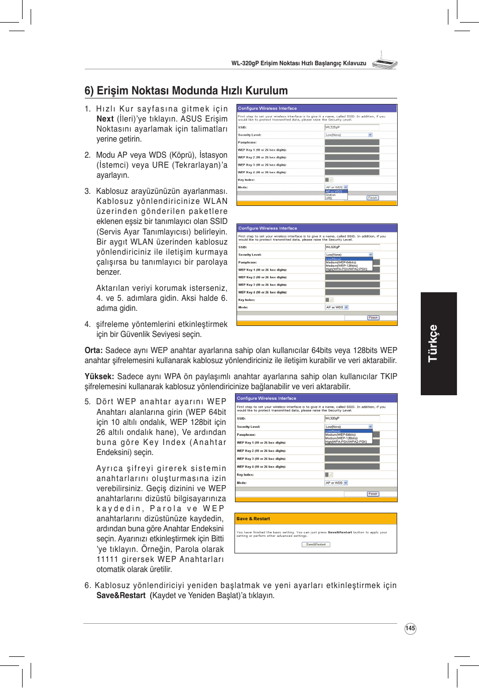 Türkçe 6) erişim noktası modunda hızlı kurulum | Asus WL-320gP User Manual | Page 146 / 172