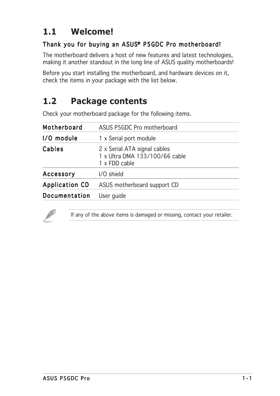 1 welcome, 2 package contents | Asus P5GDC Pro User Manual | Page 13 / 130