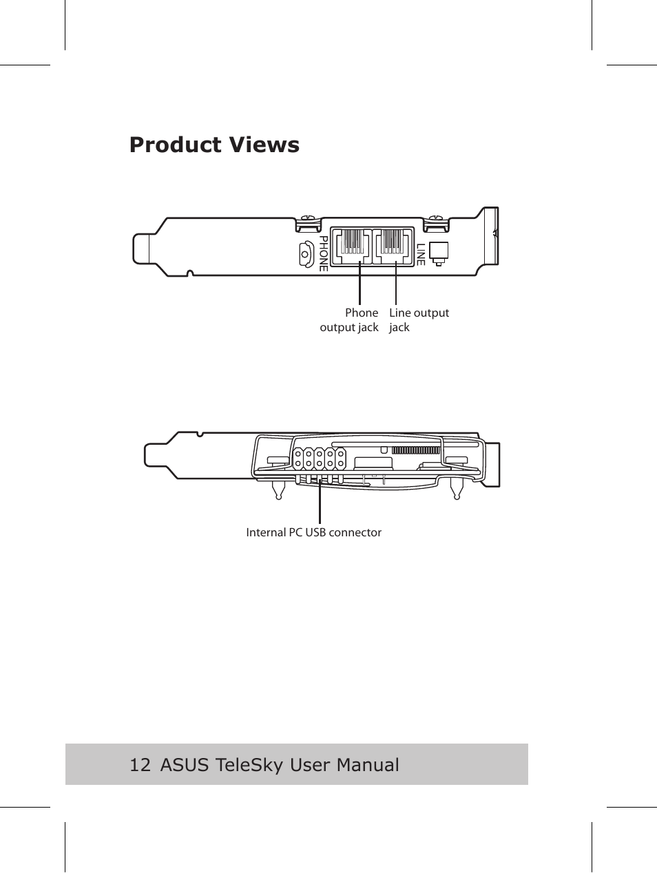 Product views, Asus telesky user manual | Asus P5B User Manual | Page 14 / 56