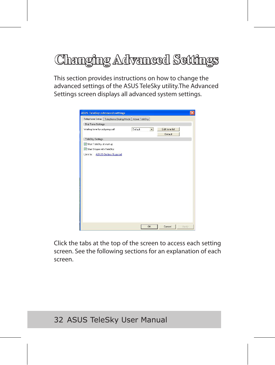 Changing advanced settings | Asus P5B User Manual | Page 34 / 56