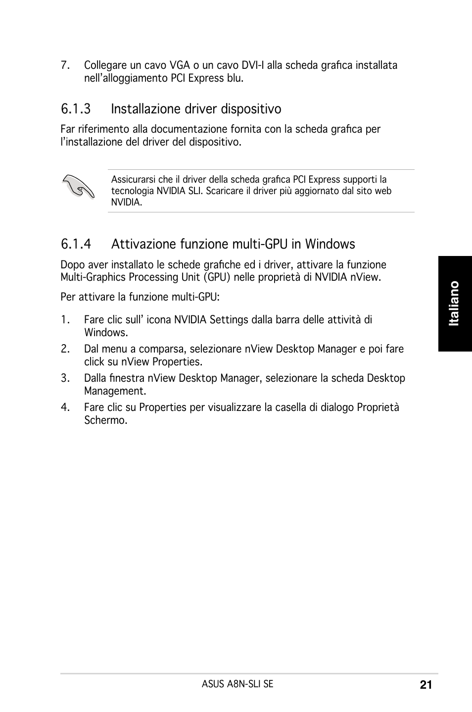 Italiano, 3 installazione driver dispositivo, 4 attivazione funzione multi-gpu in windows | Asus A8N-SLI SE User Manual | Page 21 / 43