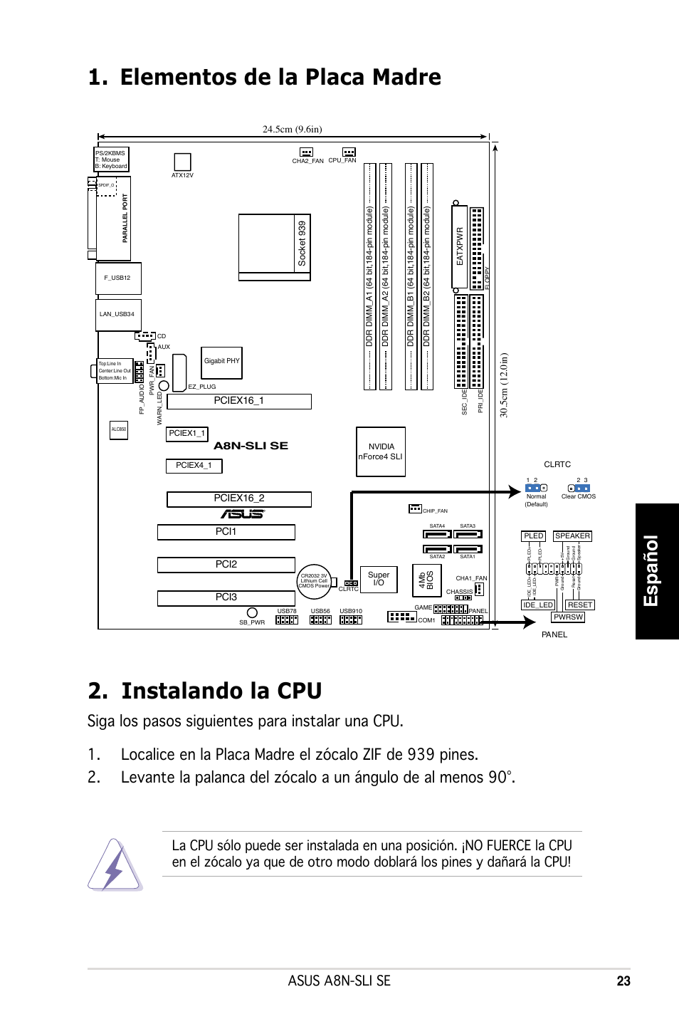 Instalando la cpu, Elementos de la placa madre, Español | Asus a8n-sli se 23, A8n-sli se, Pciex16_1 | Asus A8N-SLI SE User Manual | Page 23 / 43