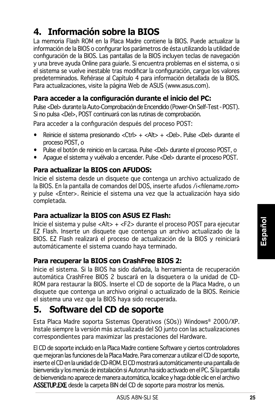 Información sobre la bios, Software del cd de soporte, Español | Asus A8N-SLI SE User Manual | Page 25 / 43