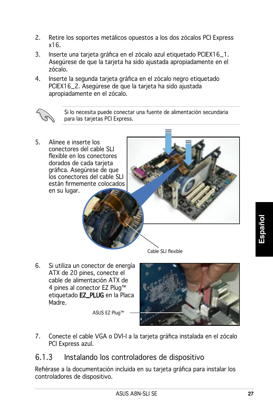 Español, 3 instalando los controladores de dispositivo | Asus A8N-SLI SE User Manual | Page 27 / 43