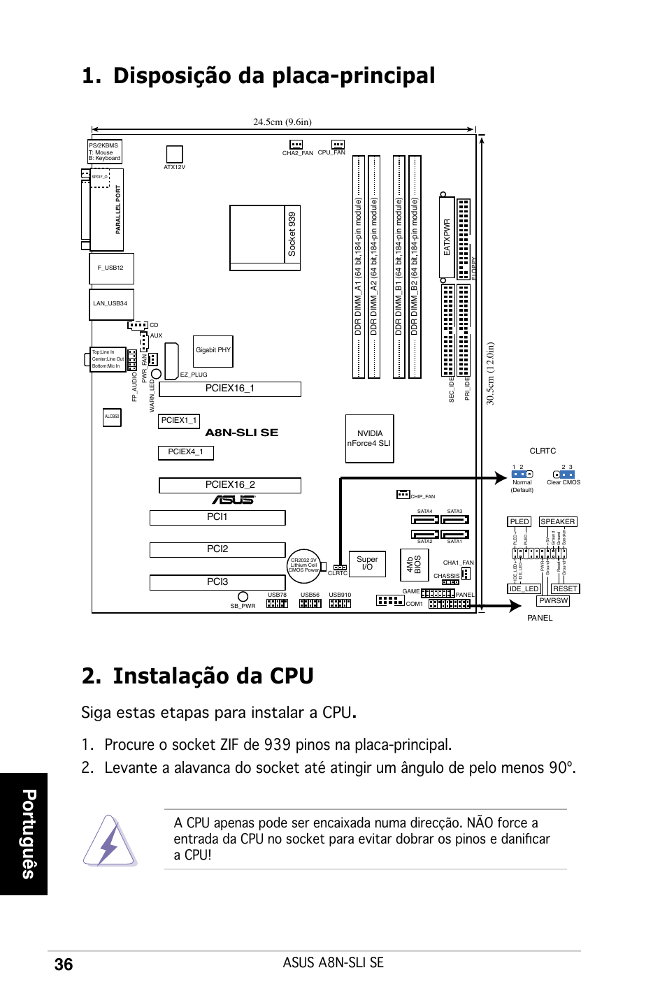 Disposição da placa-principal 2. instalação da cpu, Português, Siga estas etapas para instalar a cpu | Asus a8n-sli se, A8n-sli se, Pciex16_1 | Asus A8N-SLI SE User Manual | Page 36 / 43