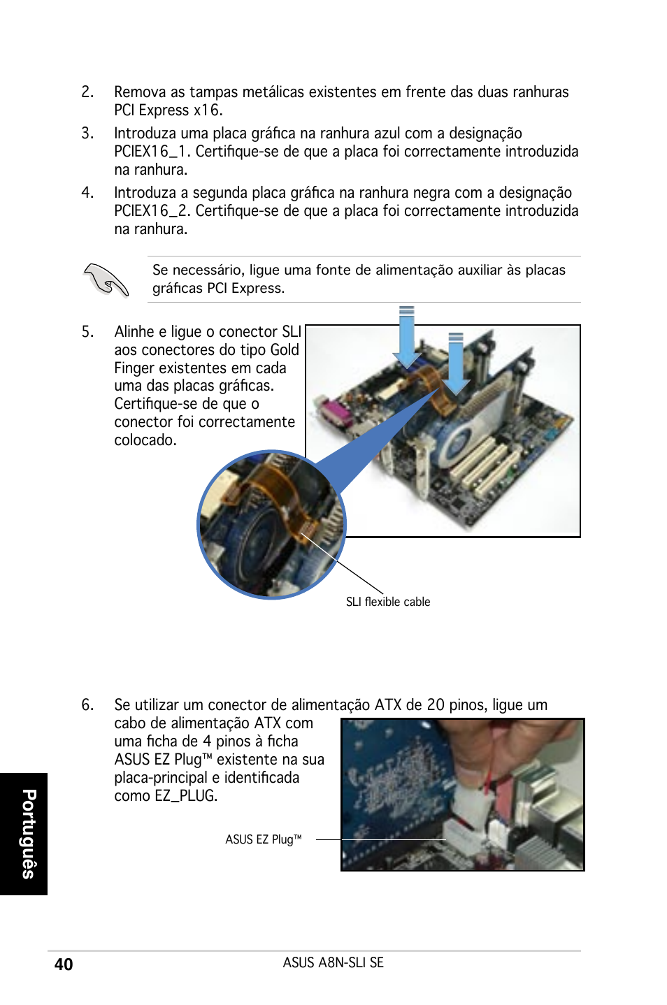 Português | Asus A8N-SLI SE User Manual | Page 40 / 43