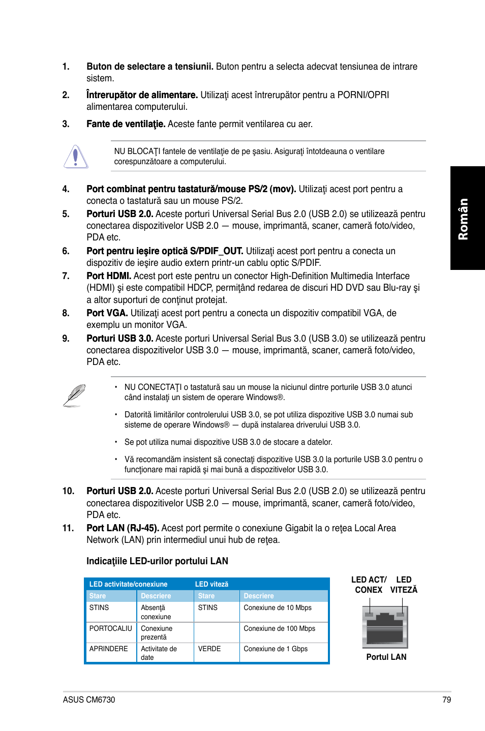 Română | Asus CM6730 User Manual | Page 79 / 198