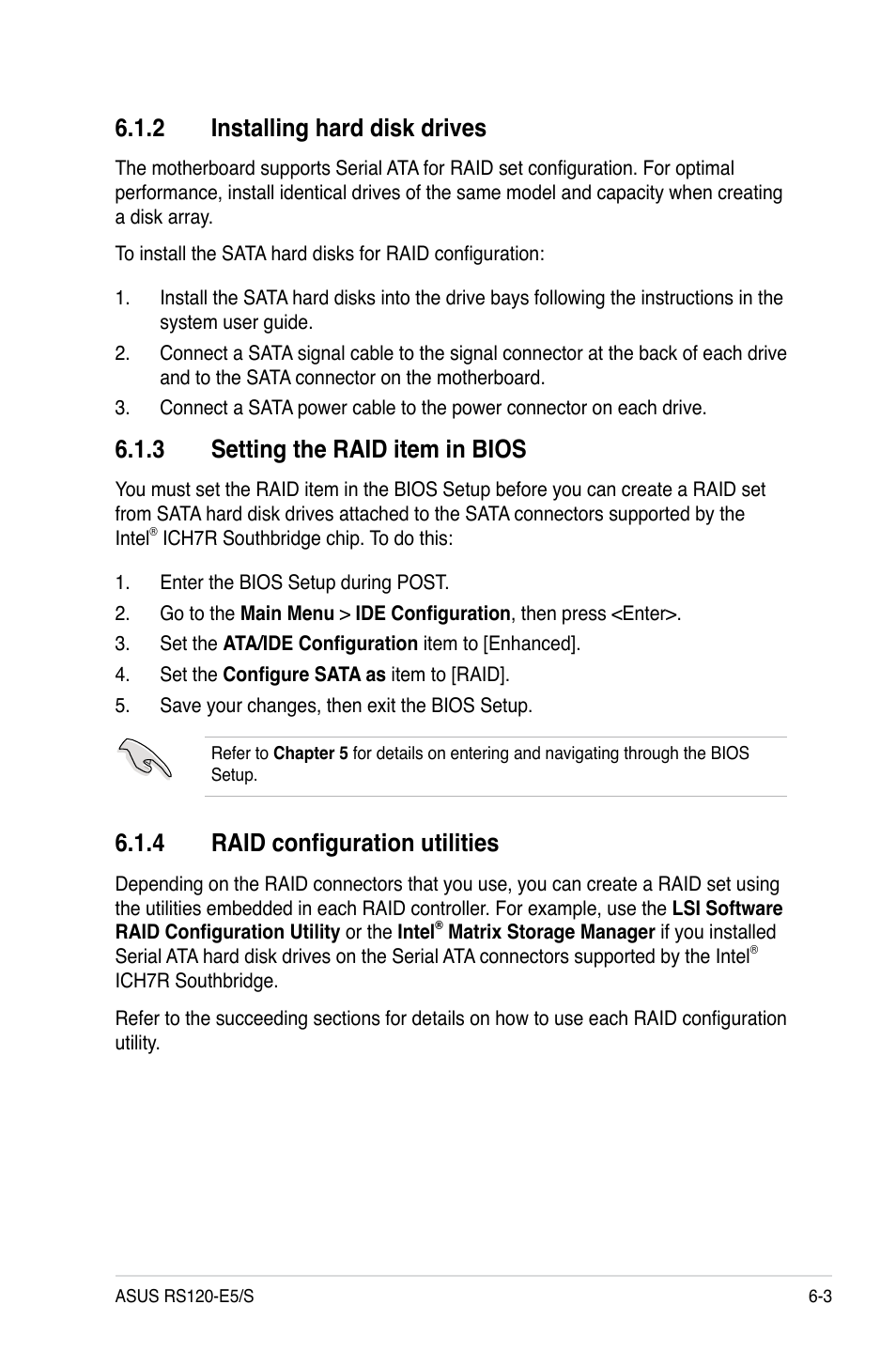 2 installing hard disk drives, 3 setting the raid item in bios, 4 raid configuration utilities | Installing hard disk drives -3, Setting the raid item in bios -3, Raid configuration utilities -3 | Asus RS120-E5/S User Manual | Page 103 / 164