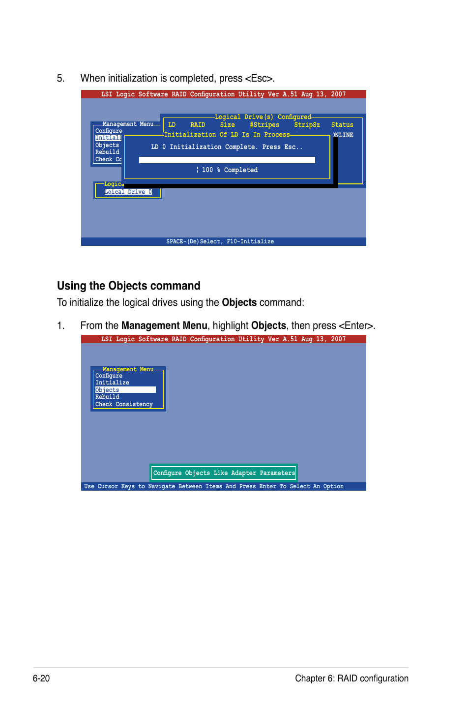 Using the objects command, When initialization is completed, press <esc | Asus RS120-E5/S User Manual | Page 120 / 164