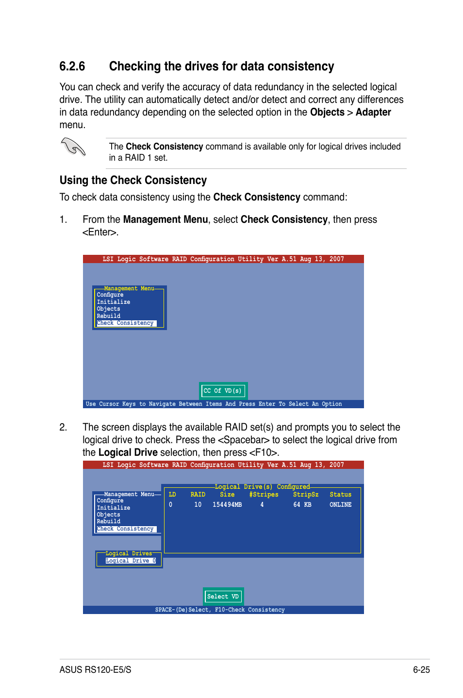 6 checking the drives for data consistency, Checking the drives for data consistency -25, Using the check consistency | Asus RS120-E5/S User Manual | Page 125 / 164