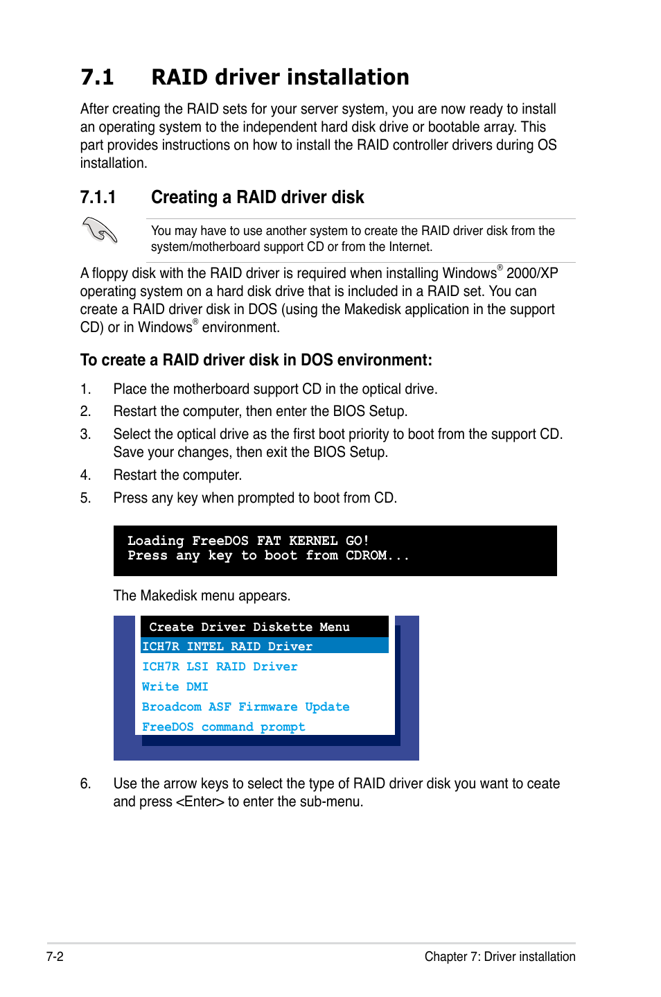 1 raid driver installation, 1 creating a raid driver disk, Raid driver installation -2 7.1.1 | Creating a raid driver disk -2 | Asus RS120-E5/S User Manual | Page 144 / 164