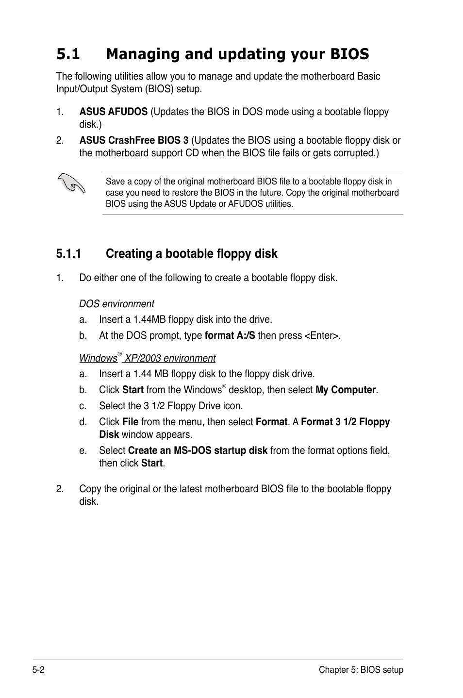 1 managing and updating your bios, 1 creating a bootable floppy disk, Managing and updating your bios -2 5.1.1 | Creating a bootable floppy disk -2 | Asus RS120-E5/S User Manual | Page 68 / 164