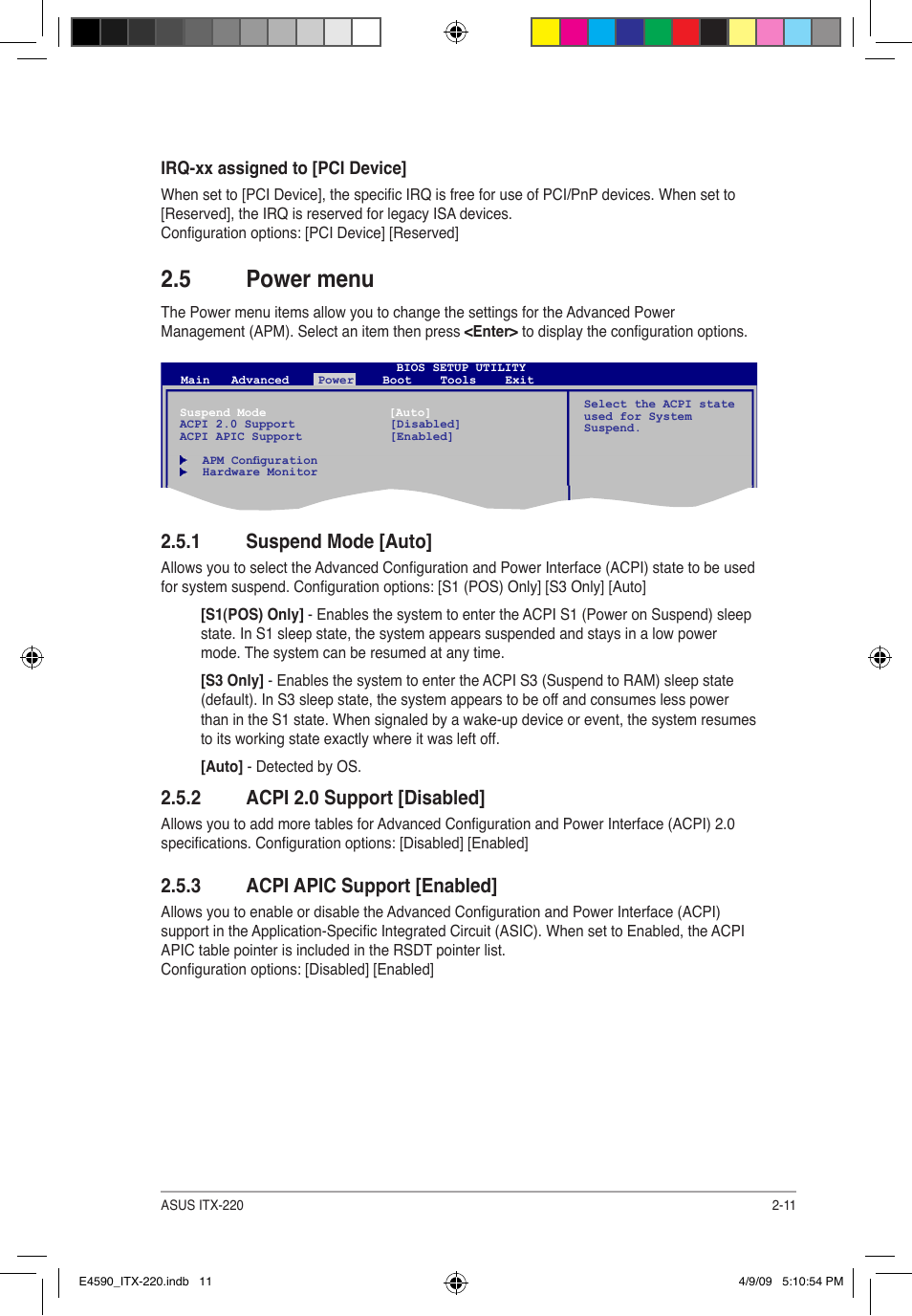 5 power menu, 1 suspend mode [auto, 2 acpi 2.0 support [disabled | 3 acpi apic support [enabled | Asus ITX-220 User Manual | Page 34 / 39