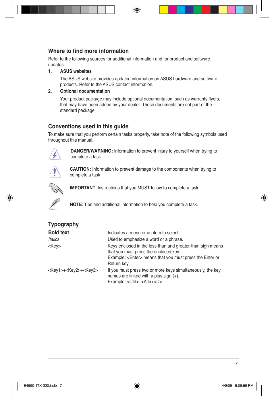 Where to find more information, Conventions used in this guide, Typography | Asus ITX-220 User Manual | Page 7 / 39