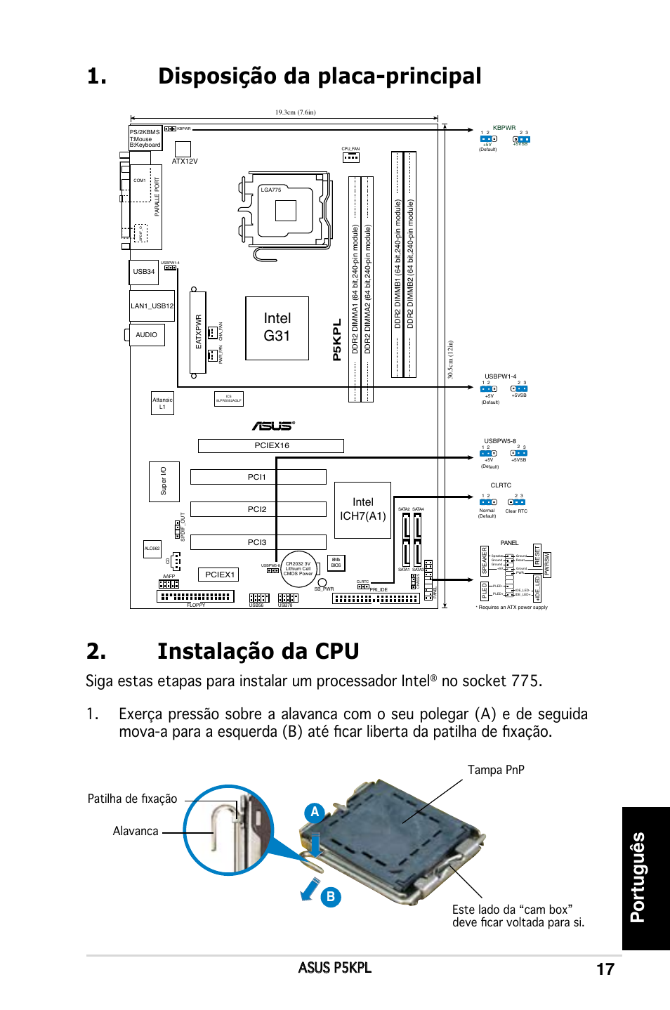 Instalação da cpu, Disposição da placa-principal, Português | Intel g31, Asus p5kpl, Ab b, Intel ich7(a1), P5kp l | Asus P5KPL User Manual | Page 17 / 38